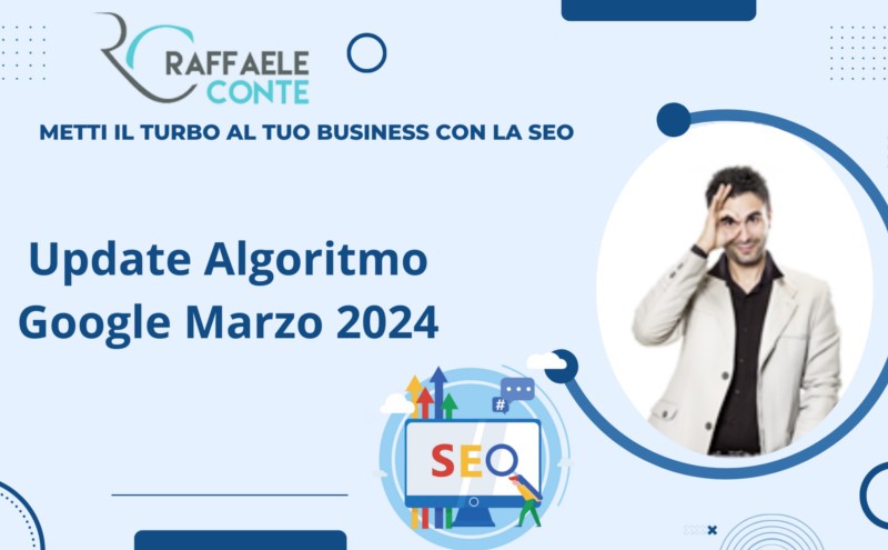 Update Algoritmo Google Marzo 2024
